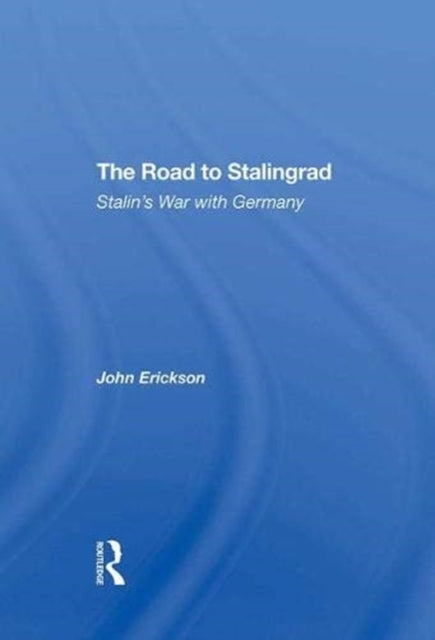 Book cover of: Road To Stalingrad. By: John Erickson