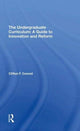 Book cover of: Undergraduate Curriculum. By: Clifton F. Conrad