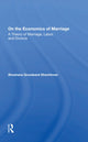 Book cover of: On The Economics Of Marriage. By: Shoshana Grossbard-Shechtman