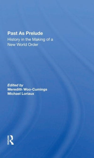 Past As Prelude