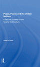 Book cover of: Peace, Power, And The United Nations. By: Joseph P. Lorenz