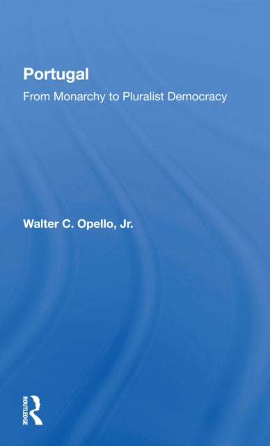 Book cover of: Portugal. By: Walter C. Opello