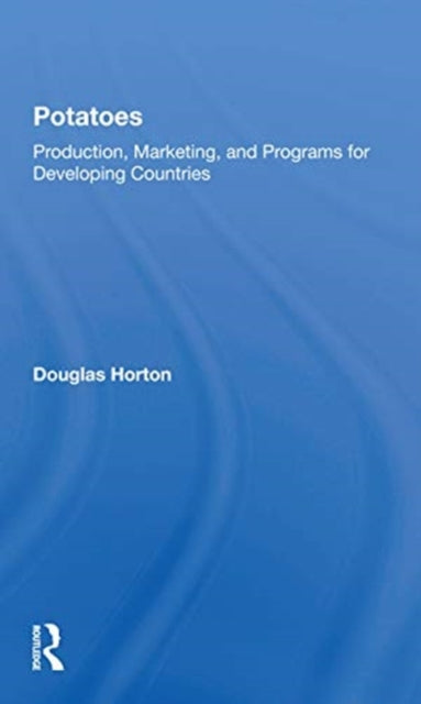 Book cover of: Potatoes. By: Douglas E. Horton