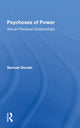 Book cover of: Psychoses Of Power. By: Samuel Decalo