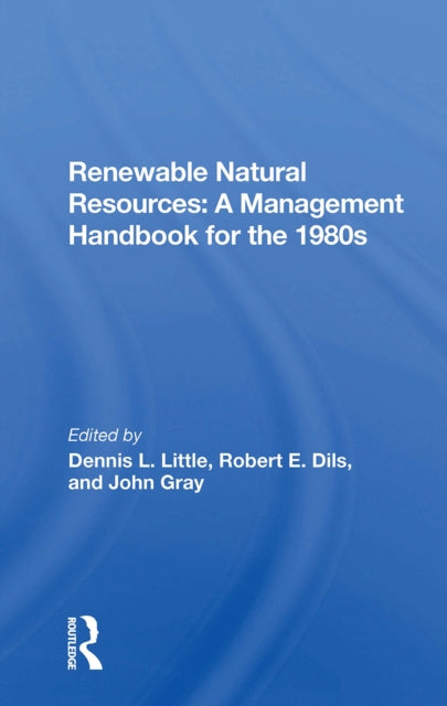 Book cover of: Renewable Natural Resources. By: Dennis Little
