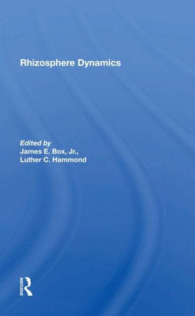 Book cover of: Rhizosphere Dynamics. By: Luther C. Hammond