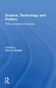 Book cover of: Science, Technology, And Politics. By: Gary C. Bryner