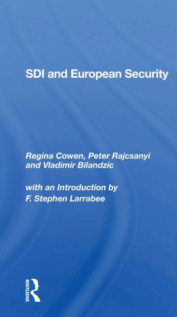 Book cover of: Sdi And European Security. By: Regina Cowen Karp