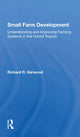 Book cover of: Small Farm Development. By: Richard R. Harwood