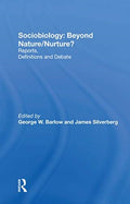 Sociobiology: Beyond Nature/nurture?