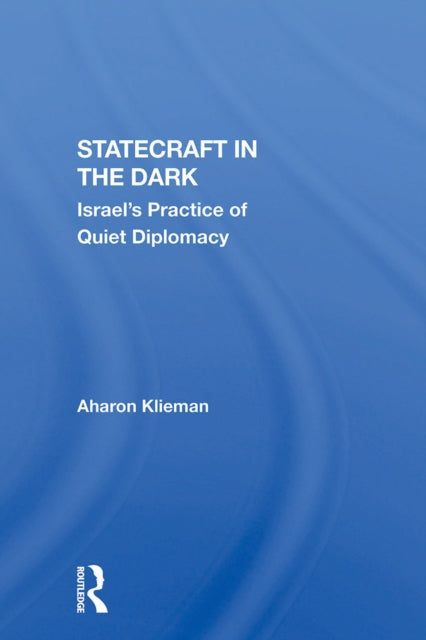 Book cover of: Statecraft In The Dark