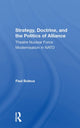 Book cover of: Strategy, Doctrine, And The Politics Of Alliance