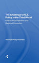 Book cover of: Challenge To U.S. Policy In The Third World. By: Thomas P. Thornton