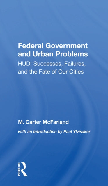 Book cover of: Federal Government And Urban Problems. By: M. Carter McFarland