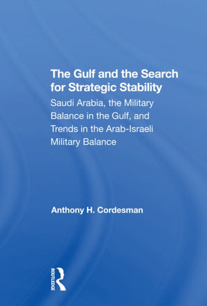Gulf And The Search For Strategic Stability