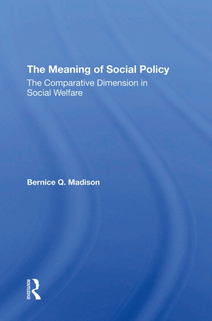 Book cover of: Meaning Of Social Policy