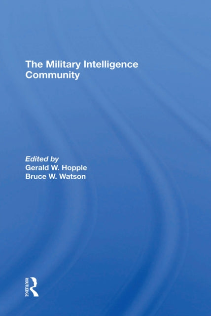 Book cover of: Military Intelligence Community