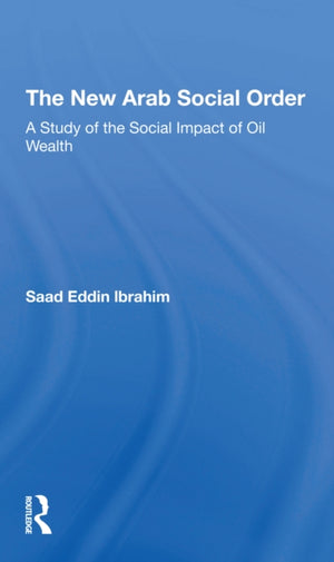 The New Arab Social Order