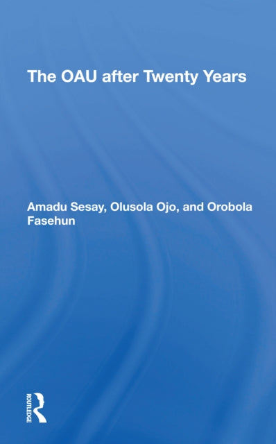 Book cover of: Oau After Twenty Years. By: Amadu Sesay