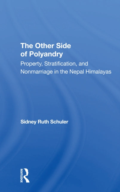 Book cover of: Other Side Of Polyandry. By: Sidney Ruth Schuler