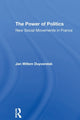 Book cover of: Power Of Politics. By: Jan Willem Duyvendak