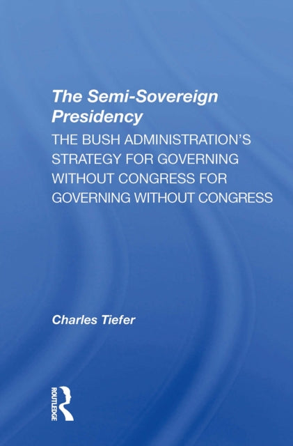 Book cover of: Semisovereign Presidency