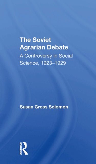 Book cover of: Soviet Agrarian Deba