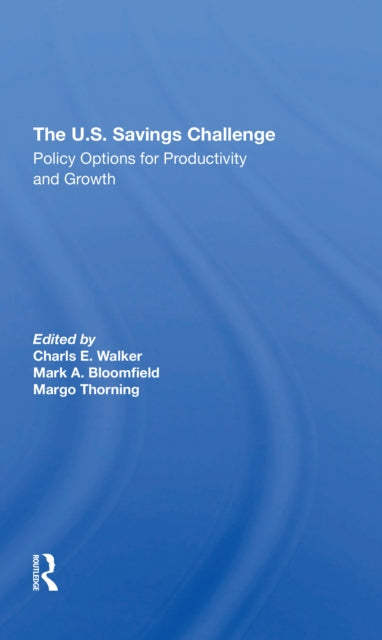 Book cover of: U.S. Savings Challenge. By: Charls E. Walker