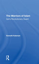 Book cover of: Warriors Of Islam. By: Kenneth Katzman