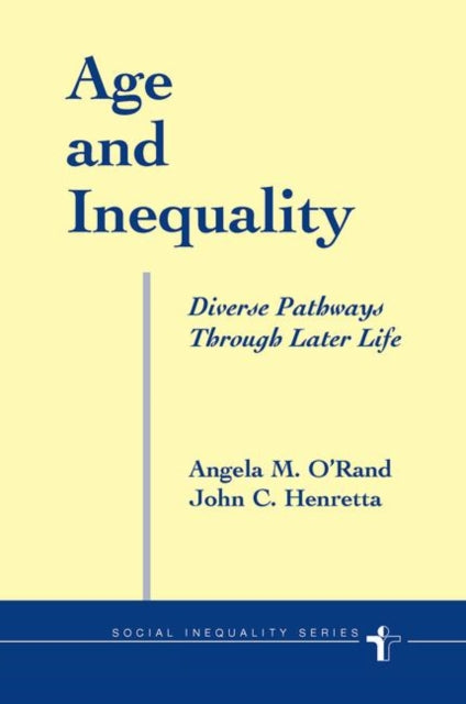 Book cover of: Age And Inequality. By: Angela O'rand