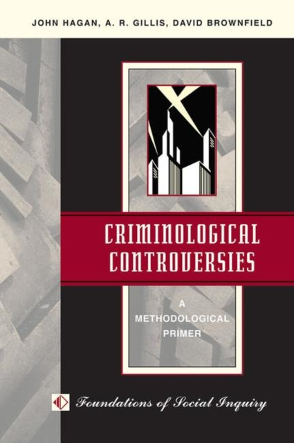 Book cover of: Criminological Controversies. By: John L. Hagan