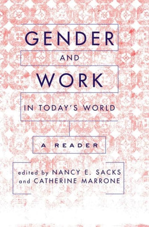 Gender And Work In Today's World
