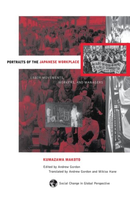 Book cover of: Portraits Of The Japanese Workplace. By: Andrew Gordon
