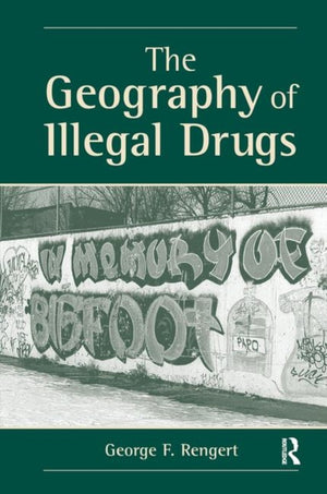 Geography Of Illegal Drugs