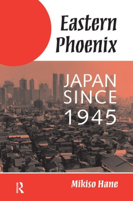 Book cover of: Eastern Phoenix. By: Mikiso Hane