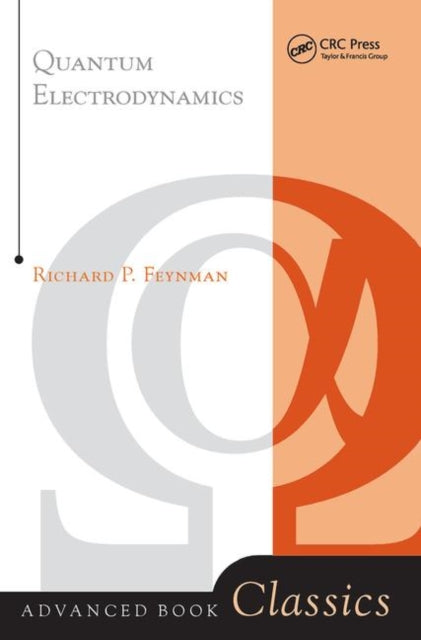 Book cover of: Quantum Electrodynamics. By: Richard Phillips Feynman