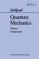 Book cover of: Quantum Mechanics. By: Kurt Gottfried