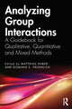 Book cover of: Analyzing Group Interactions. By: Matthias Huber