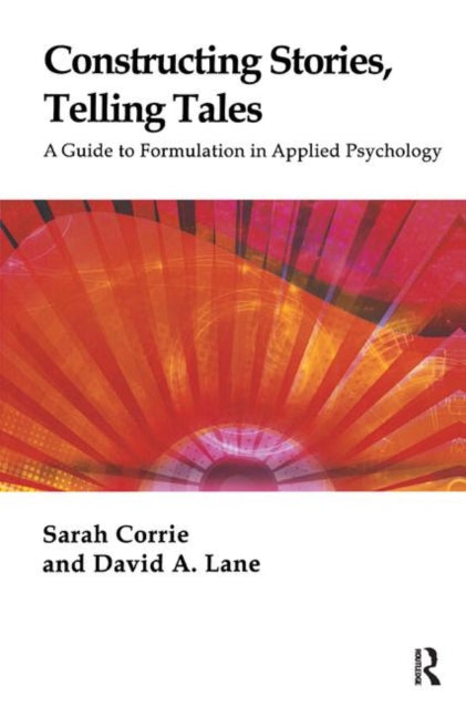 Book cover of: Constructing Stories, Telling Tales. By: Sarah Corrie