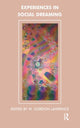 Book cover of: Experiences in Social Dreaming. By: W. Gordon Lawrence