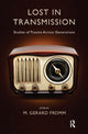 Book cover of: Lost in Transmission. By: Gerard Fromm