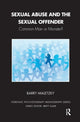 Book cover of: Sexual Abuse and the Sexual Offender