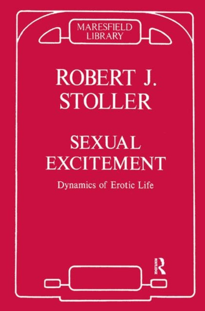 Book cover of: Sexual Excitement. By: Robert J. Stoller
