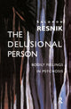 Book cover of: Delusional Person. By: Salomon Resnik