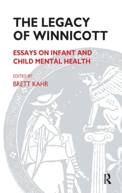 Book cover of: Legacy of Winnicott