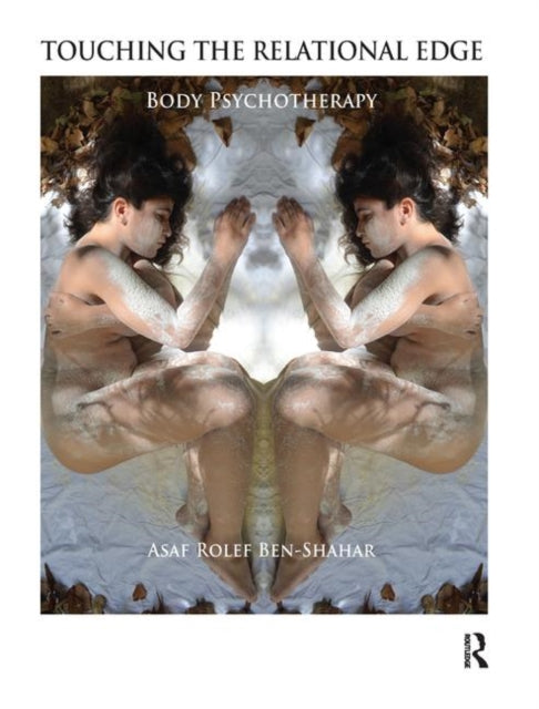 Book cover of: Touching the Relational Edge. By: Asaf Rolef Ben-Shahar
