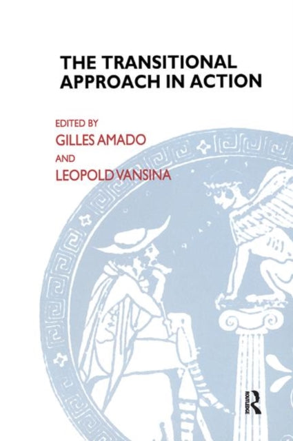 Book cover of: Transitional Approach in Action. By: Gilles Amado
