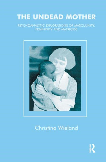 Book cover of: Undead Mother. By: Christina Wieland