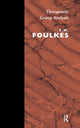 Book cover of: Therapeutic Group Analysis. By: S. H. Foulkes