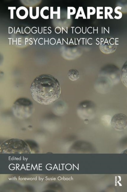 Book cover of: Touch Papers. By: Graeme Galton